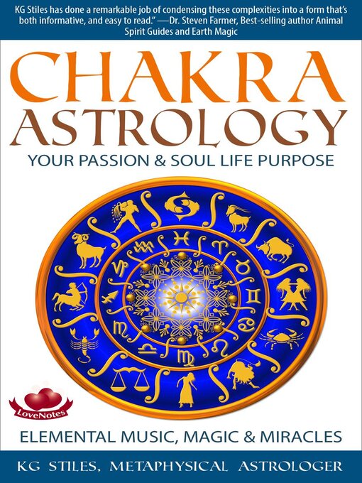 Title details for Chakra Astrology Your Passion & Soul Life Purpose Elemental Music, Magic & Miracles by KG STILES - Available